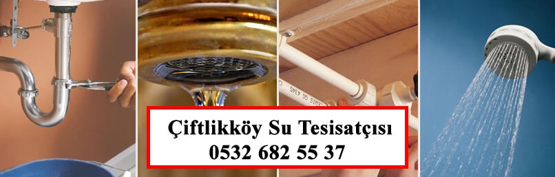 Mersin Çiftlikköy Su Tesisatçısı Çağır